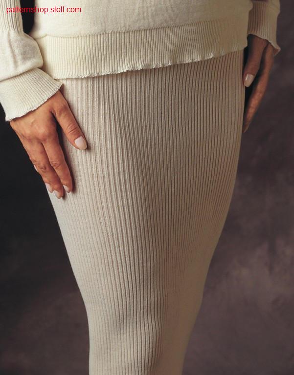 Skirt with different ribs.